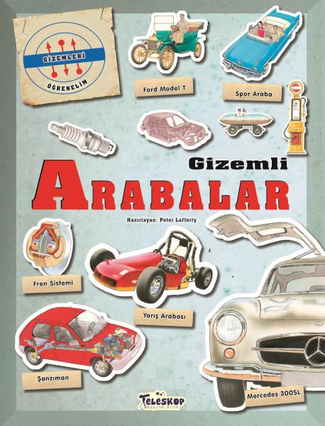 Gizemleri Öğrenelim - Gizemli Arabalar Gizemleri Öğrenelim - Gizemli Arabalar