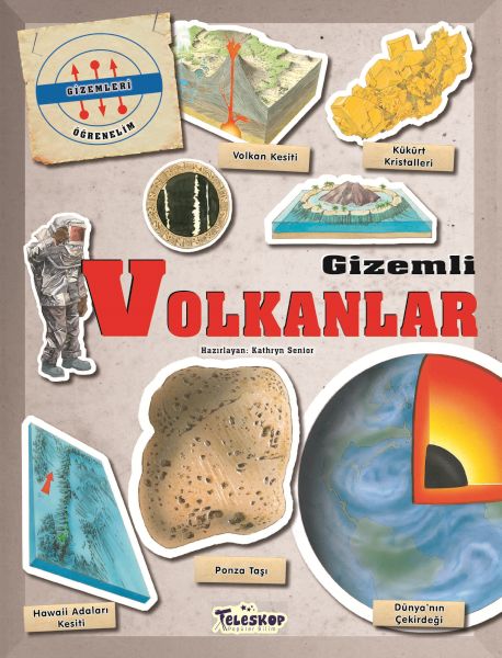 Gizemleri Öğrenelim - Gizemli Volkanlar Gizemleri Öğrenelim - Gizemli Volkanlar