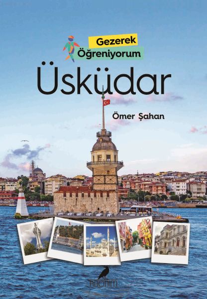 Gezerek Öğreniyorum Üsküdar Gezerek Öğreniyorum Üsküdar