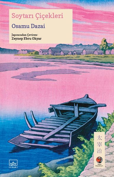Soytarı Çiçekleri Japon Klasikleri Soytarı Çiçekleri Japon Klasikleri
