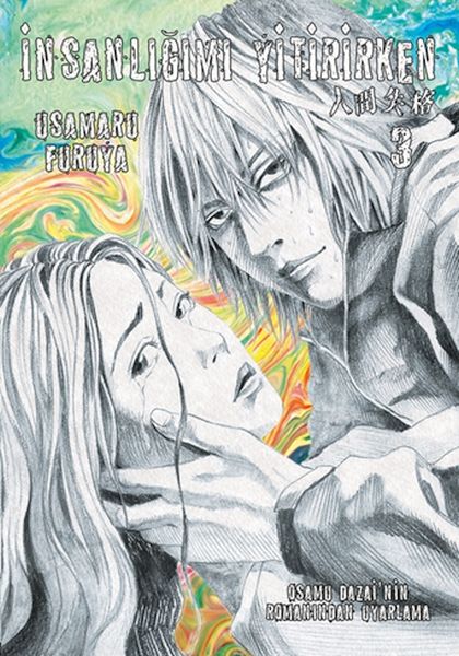 İnsanlığımı Yitirirken Cilt 3 İnsanlığımı Yitirirken Cilt 3