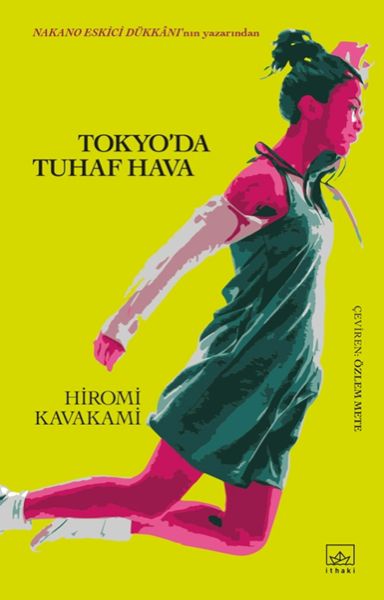 Tokyo'da Tuhaf Hava Tokyo'da Tuhaf Hava