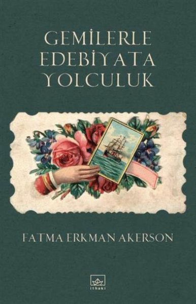 Gemilerle Edebiyata Yolculuk Gemilerle Edebiyata Yolculuk