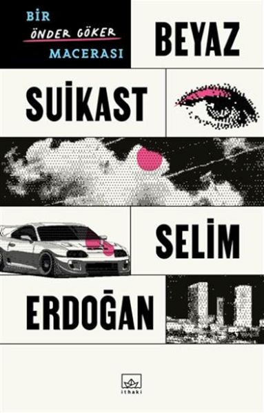 Beyaz Suikast Bir Önder Göker Macerası