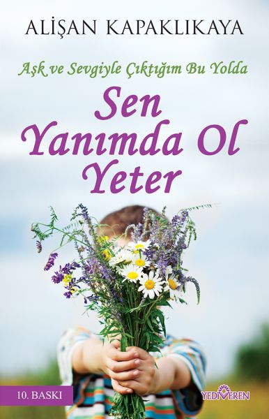 Sen Yanımda Ol Yeter Sen Yanımda Ol Yeter