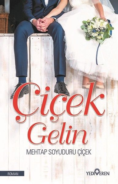 Çiçek Gelin Çiçek Gelin