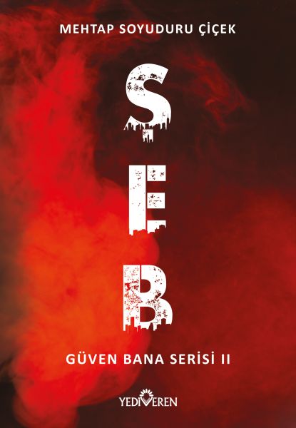 Şeb - Güven Bana Serisi 2 Şeb - Güven Bana Serisi 2