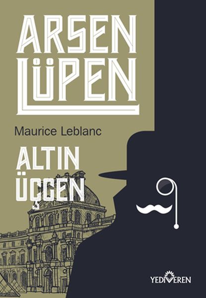 Arsen Lüpen - Altın Üçgen Arsen Lüpen - Altın Üçgen