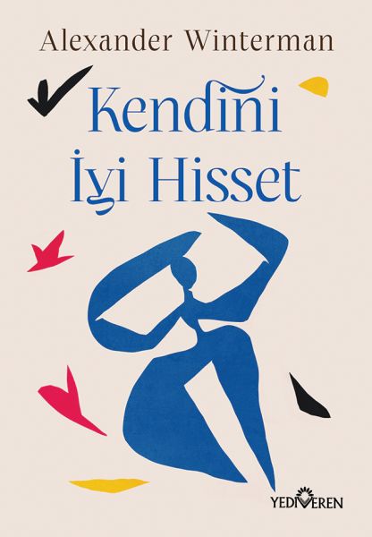 Kendini İyi Hisset Kendini İyi Hisset