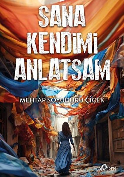 Sana Kendimi Anlatsam Sana Kendimi Anlatsam