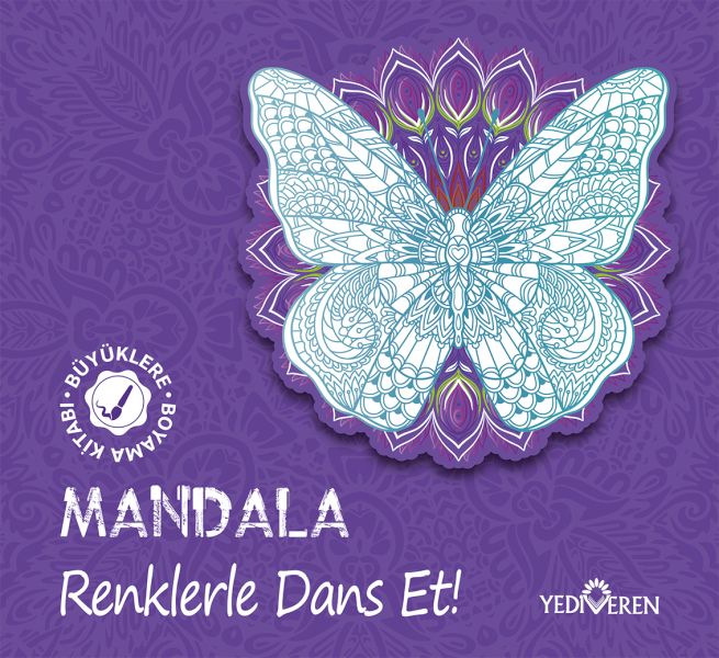 Mandala – Renklerle Dans Et! Mandala – Renklerle Dans Et!