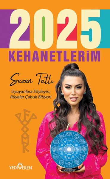 2025 Kehanetlerim 2025 Kehanetlerim