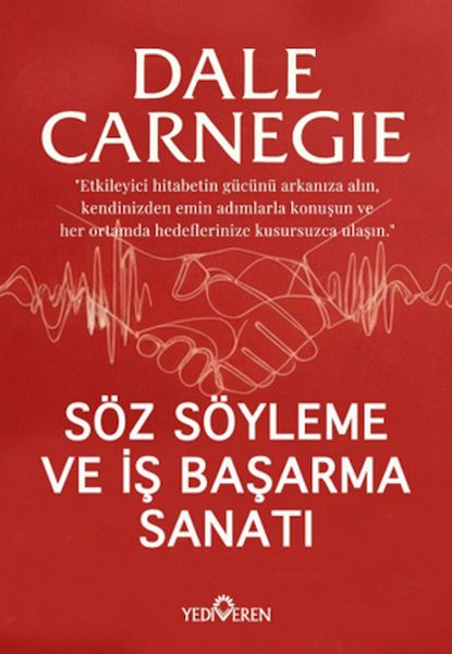 Söz Söyleme Ve İş Başarma Sanatı Söz Söyleme Ve İş Başarma Sanatı
