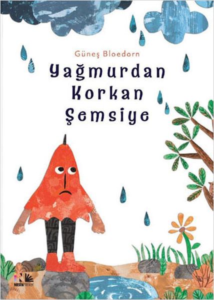 Yağmurdan Korkan Şemsiye Yağmurdan Korkan Şemsiye