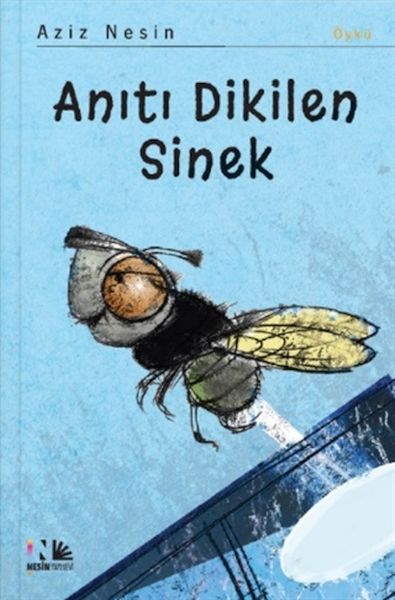 Anıtı Dikilen Sinek Anıtı Dikilen Sinek