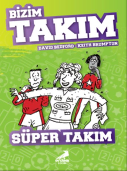 Süper Takım - Bizim Takım Süper Takım - Bizim Takım