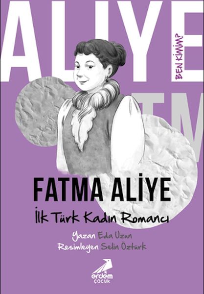 Ben Kimim? - İlk Türk Kadın Romancı Fatma Aliye Ben Kimim? - İlk Türk Kadın Romancı Fatma Aliye