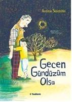 Gecen Gündüzüm Olsa Gecen Gündüzüm Olsa