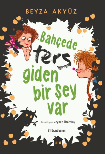 Bahçede Ters Giden Bir Şey Var Bahçede Ters Giden Bir Şey Var