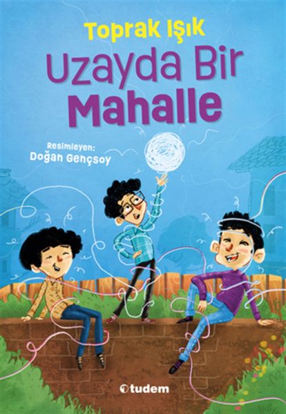 Uzayda Bir Mahalle Uzayda Bir Mahalle