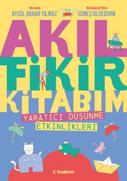 Akıl Fikir Kitabım Akıl Fikir Kitabım