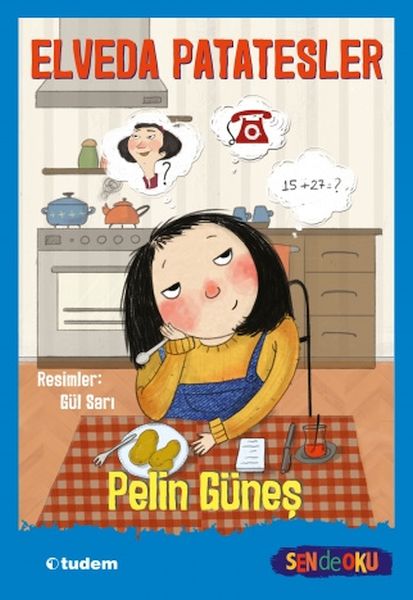 Sen De Oku- Elveda Patatesler Sen De Oku- Elveda Patatesler