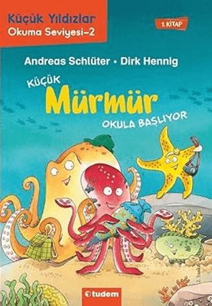 Küçük Mürmür Okula Başlıyor