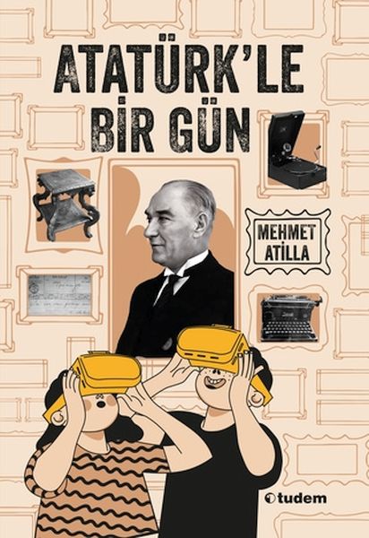 Atatürk'le Bir Gün Atatürk'le Bir Gün