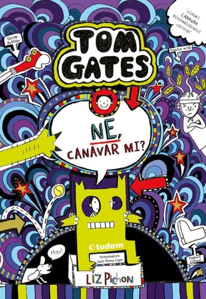 Tom Gates 15 - Ne, Canavar mı? Tom Gates 15 - Ne, Canavar mı?