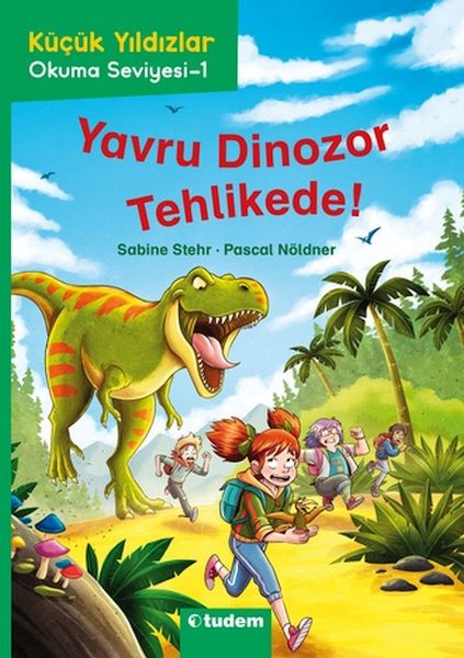 Küçük Yıldızlar Yavru Dinozor Tehlikede! Küçük Yıldızlar Yavru Dinozor Tehlikede!