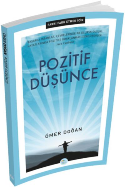 Farkı Fark Etmek İçin - Pozitif Düşünce Farkı Fark Etmek İçin - Pozitif Düşünce