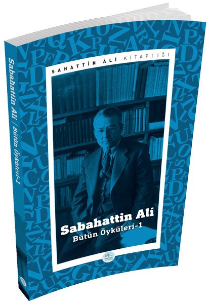 Sabahattin Ali Öyküleri 1 Sabahattin Ali Öyküleri 1