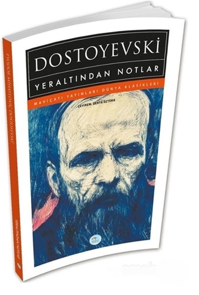 Yeraltından Notlar - Dostoyevski Yeraltından Notlar - Dostoyevski