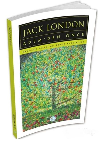 Adem’den Önce - Jack London Adem’den Önce - Jack London