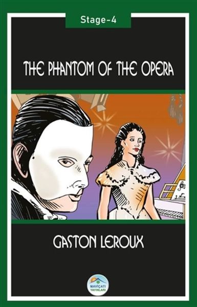 The Phantom Of The Opera (Stage-4) The Phantom Of The Opera (Stage-4)