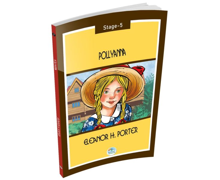 Pollyanna - Stage 5 Pollyanna - Stage 5