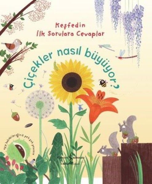 Keşfedin İlk Sorulara Cevaplar - Çiçekler Nasıl Büyüyor ? (Ciltli) Keşfedin İlk Sorulara Cevaplar - Çiçekler Nasıl Büyüyor ? (Ciltli)