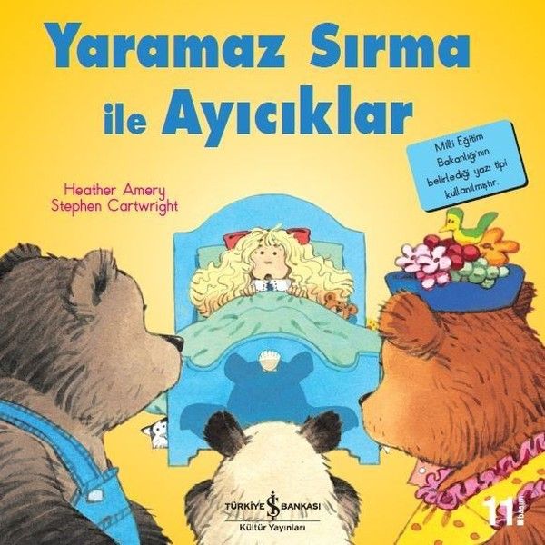 İlk Okuma Kitaplarım - Yaramaz Sırma ile Ayıcıklar İlk Okuma Kitaplarım - Yaramaz Sırma ile Ayıcıklar