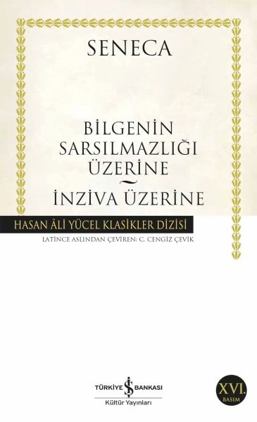 Bilgenin Sarsılmazlığı Üzerine – İnziva Üzerine -Hasan Ali Yücel Klasikleri Bilgenin Sarsılmazlığı Üzerine – İnziva Üzerine -Hasan Ali Yücel Klasikleri