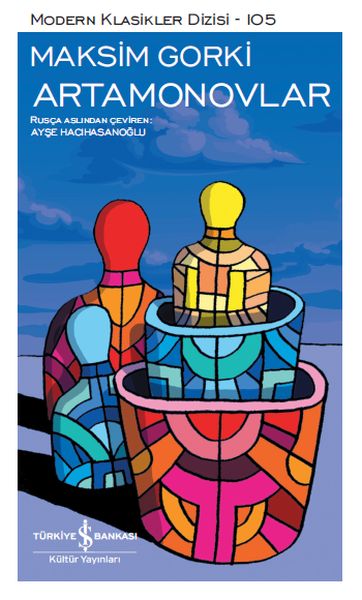 Artamonovlar - Modern Klasikler Dizisi Artamonovlar - Modern Klasikler Dizisi
