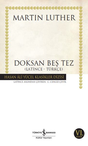 Doksan Beş Tez - Hasan Ali Yücel Klasikleri Doksan Beş Tez - Hasan Ali Yücel Klasikleri