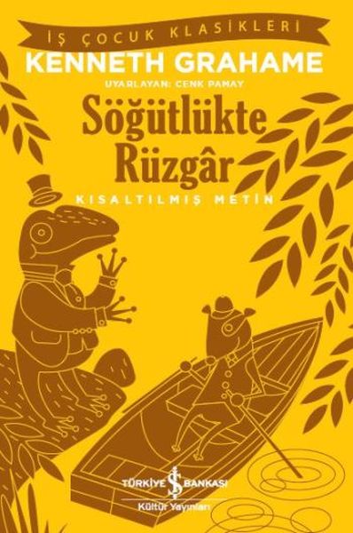Söğütlükte Rüzgâr (Kısaltılmış Metin) Söğütlükte Rüzgâr (Kısaltılmış Metin)