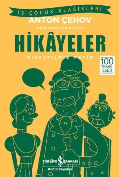 Anton Çehov Hikayeler (Kısaltılmış Metin) Anton Çehov Hikayeler (Kısaltılmış Metin)
