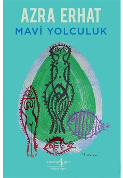 Mavi Yolculuk Mavi Yolculuk