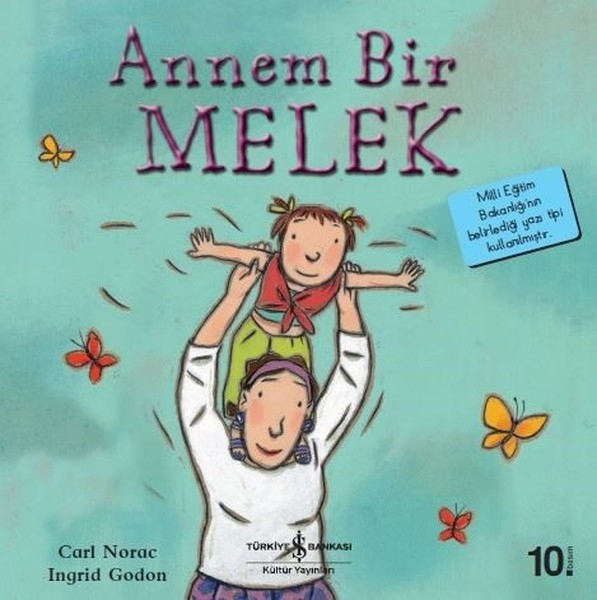 Annem Bir Melek-İlk Okuma Kitaplarım Annem Bir Melek-İlk Okuma Kitaplarım