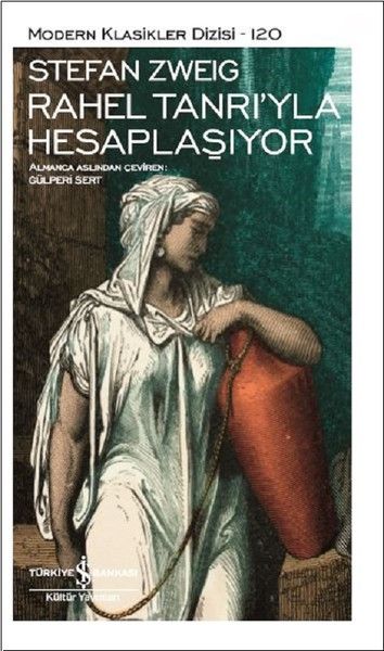 Rahel Tanrı'yla Hesaplaşıyor - Modern Klasikler Dizisi Rahel Tanrı'yla Hesaplaşıyor - Modern Klasikler Dizisi