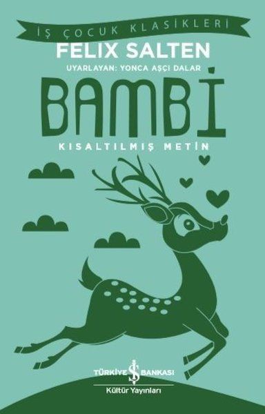 Bambi - İş Çocuk Klasikleri Bambi - İş Çocuk Klasikleri