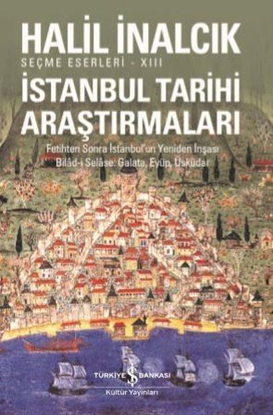 İstanbul Tarihi Araştırmaları İstanbul Tarihi Araştırmaları