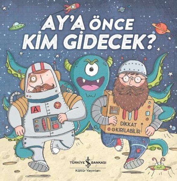 Ay'a Önce Kim Gidecek? Ay'a Önce Kim Gidecek?
