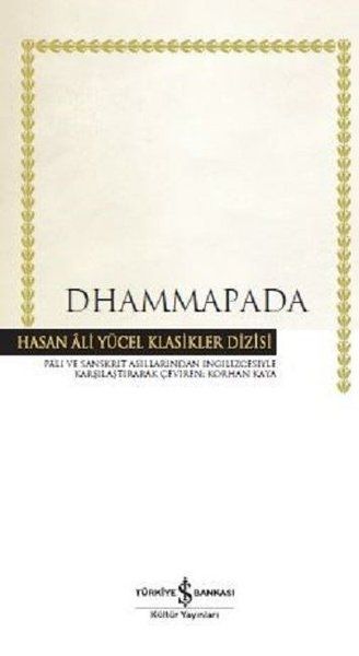 Dhammapada - Hasan Ali Yücel Klasikleri